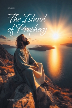 The Island of Prophecy (John)