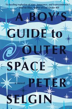 Paperback A Boy's Guide to Outer Space Book