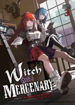 Paperback Witch and Mercenary (Light Novel) Vol. 3 Book