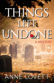 Paperback Things Left Undone: A Mystery Book