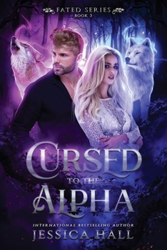 Paperback Cursed To The Alpha Book