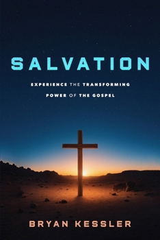 Paperback Salvation: Experience the Transforming Power of the Gospel Book