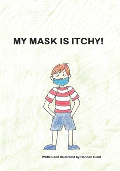 Paperback My Mask Is Itchy! Book