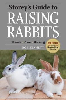 Paperback Storey's Guide to Raising Rabbits, 4th Edition: Breeds, Care, Housing Book