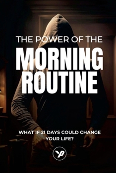 Paperback The Power of the Morning Routine Book