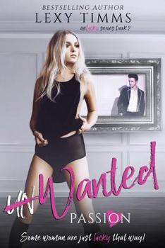 Paperback UnWanted Passion: Romantic Suspense Book