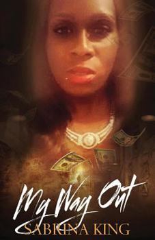 Paperback My way out: novel Book