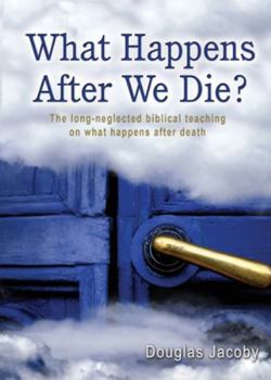 Paperback What Happens After We Die? Book