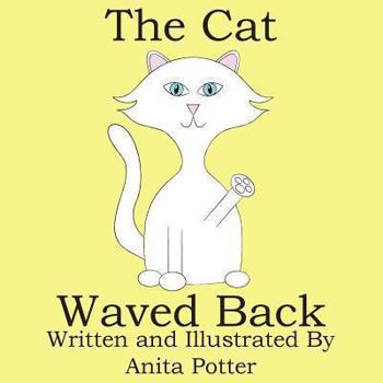 Paperback The Cat Waved Back Book