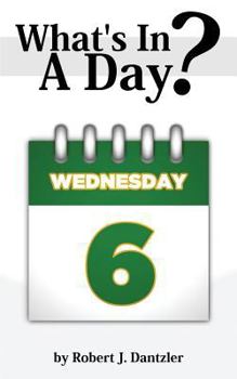 Paperback What's In A Day? Book