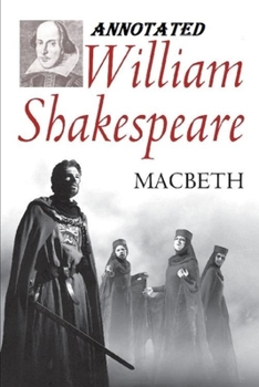 Paperback Macbeth (The Illustrated & Annotated) Classic Unabridged Play Book
