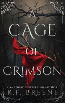 Hardcover A Cage of Crimson Book