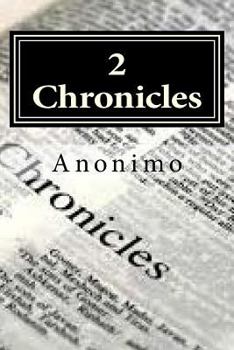 The Bible, King James version, Book 14; 2 Chronicles - Book #14 of the Bible