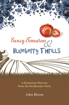 Paperback Saucy Tomatoes and Blueberry Thrills Book