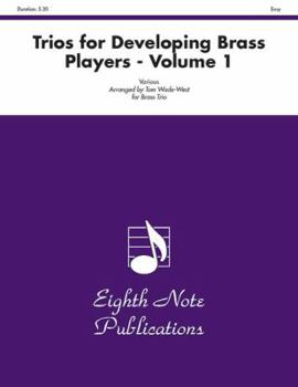 Paperback Trios for Developing Brass Players, Vol 1: Score & Parts Book