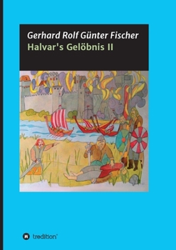 Halvar's Gelöbnis Teil 2 (German Edition)