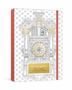 Paperback The Time Garden Week-At-A-Glance Coloring Diary Book