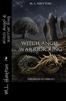 Paperback Witch Angel & Warrior King Book