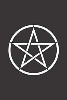 White Pentacle Pagan Journal: For Pagans, Wicca Practitioners, & Witches