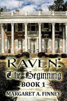 Paperback Raven: The Beginning: Book 1 Book