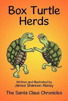 Paperback Box Turtle Herds: The Santa Claus Chronicles Book