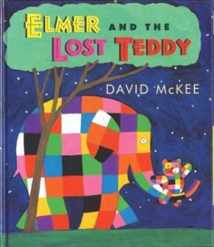 Elmer and the Lost Teddy - Book  of the Elmer