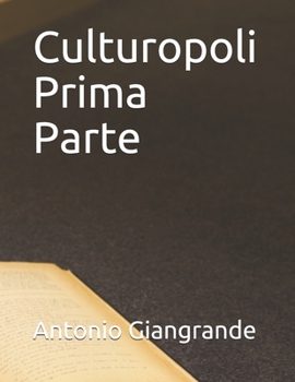 Paperback Culturopoli Prima Parte [Italian] Book