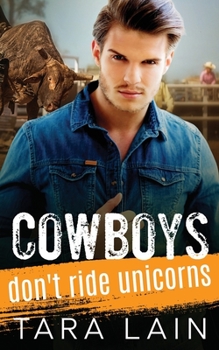 Paperback Cowboys Don't Ride Unicorns: A Gay Bull Rider, Toppy Femme, MM Romance Book