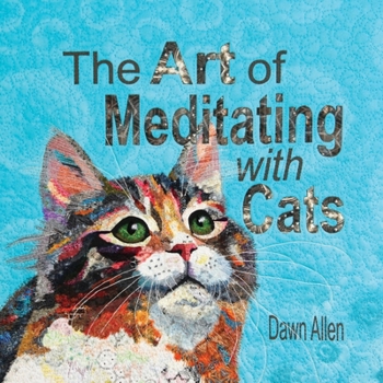 Paperback The Art of Meditating with Cats Book