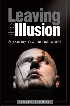 Paperback Leaving the Illusion Book