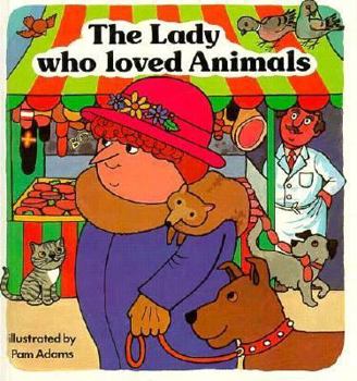 Hardcover The Lady Who Loved Animals Book