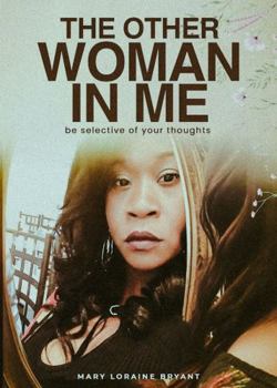 Paperback The Other Woman in Me Book