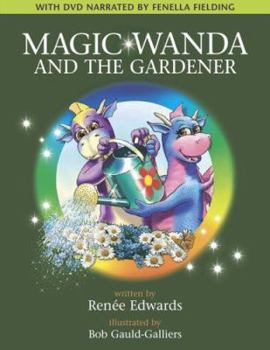 Hardcover Magic Wanda and the Gardener Book