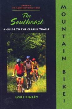 Paperback Mountain Bike! the Southeast Book