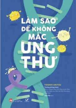 Paperback How to Not Get Cancer [Vietnamese] Book