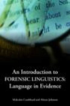 Paperback An Introduction to Forensic Linguistics: Language in Evidence Book