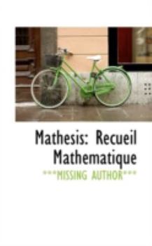 Mathesis: Recueil Mathématique