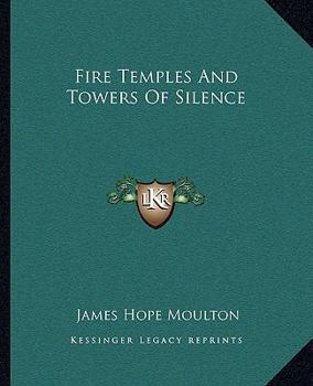 Paperback Fire Temples And Towers Of Silence Book
