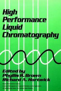 Hardcover High Performance Liquid Chromatography Book
