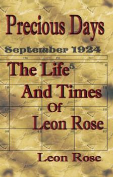 Paperback Precious Days: The Life and Times of Leon Rose Book