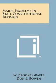 Paperback Major Problems in State Constitutional Revision Book