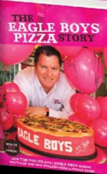 Paperback The Eagle Boys Pizza Story Book