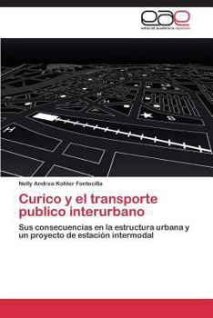 Curico y el transporte publico interurbano