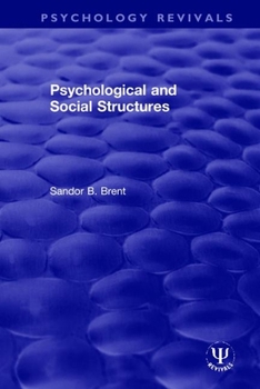 Hardcover Psychological and Social Structures Book