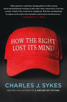 Hardcover How the Right Lost Its Mind Book