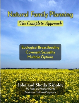 Paperback Natural Family Planning: The Complete Approach Book