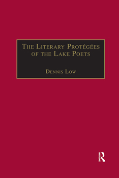 Paperback The Literary Protégées of the Lake Poets Book