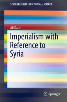 Paperback Imperialism with Reference to Syria Book