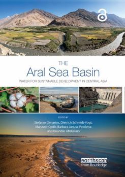 Paperback The Aral Sea Basin: Water for Sustainable Development in Central Asia Book