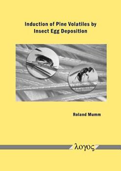 Paperback Induction of Pine Volatiles by Insect Egg Deposition Book